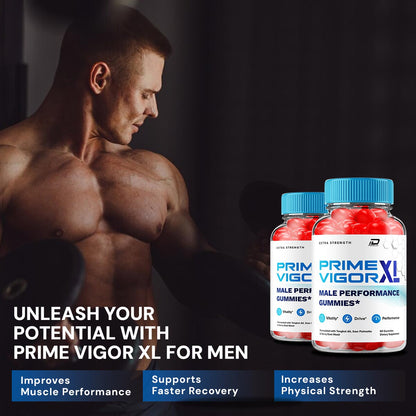 Prime Vigor XL Gummies