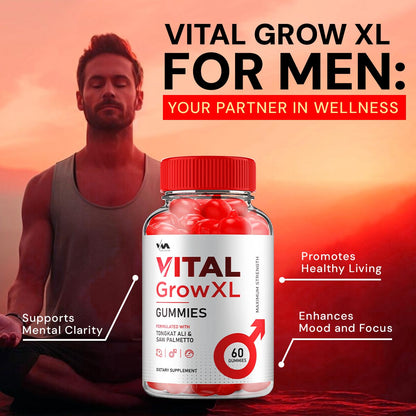 Vital Grow XL Gummies